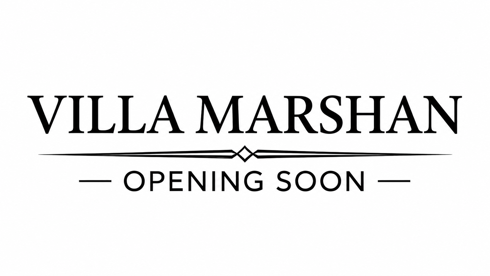 Villa Marshan — Opening Soon